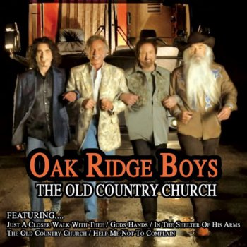 The Oak Ridge Boys Life's Railway To Heaven
