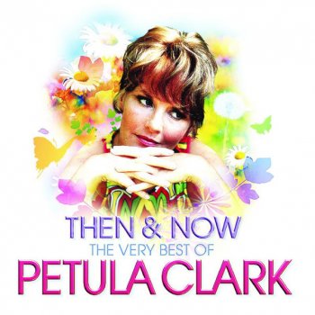 Petula Clark These Are the Days of Our Lives