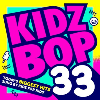 KIDZ BOP Kids This Is What You Came For