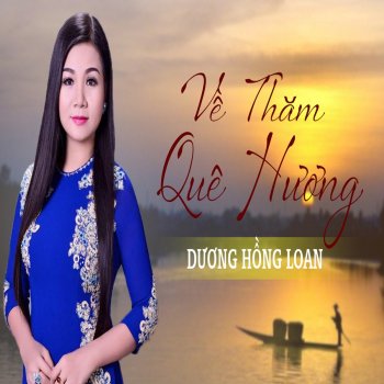Duong Hong Loan feat. Khưu Huy Vũ Tôi Yêu Long An