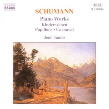 Robert Schumann feat. Jenö Jando Carnaval, Op. 9: I. Preambule