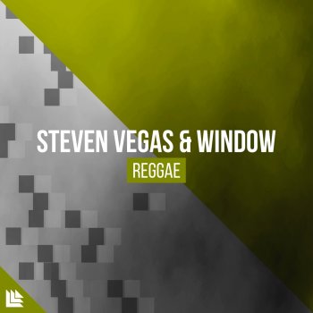 Steven Vegas feat. Window Reggae