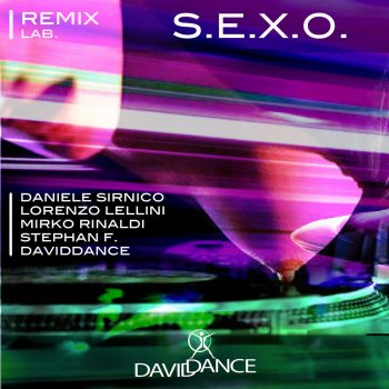 DavidDance S.E.X.O. (Stephan F. Remix)