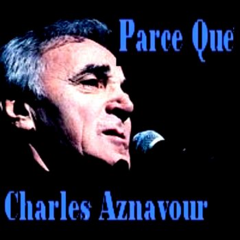 Aznavour, Charles Moi Je Fais Mon Rond