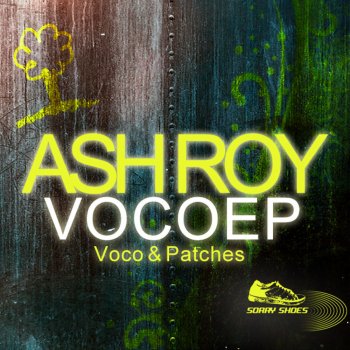 Ash Roy Voco - Original Mix