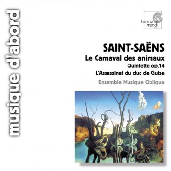 Camille Saint‐Saëns Quintette avec piano en La mineur, Op. 14 : I. Allegro moderato e maestoso