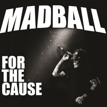 Madball For the Cause