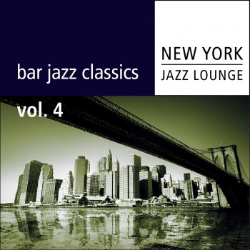 New York Jazz Lounge Blue Bossa