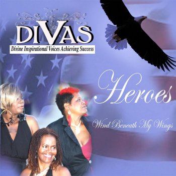 Divas Heroes / Wind Beneath My Wings