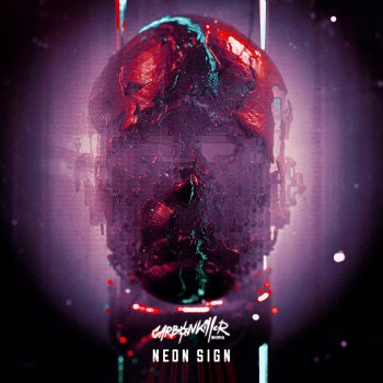 Carbon Killer Neon Sign (Rogue VHS Remix)