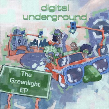 Digital Underground Sittin' On the Hitz