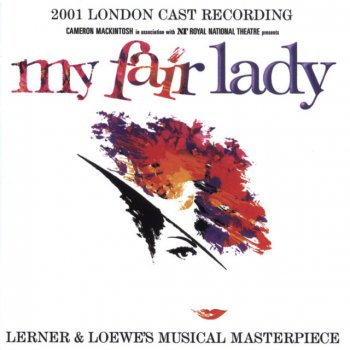 My Fair Lady (2001 London Cast Recording) I Could Have Danced All Night