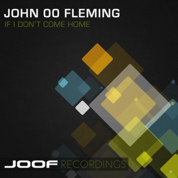 John 00 Fleming If I Don't Come Home - Original Mix