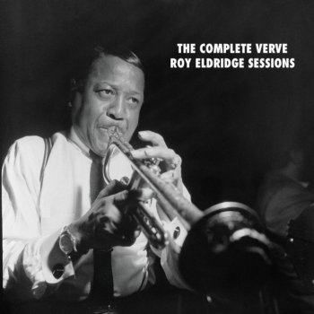 Roy Eldridge feat. Central Plaza Dixielanders, Harry Edison & Buck Clayton Jazz Me Blues