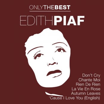 Edith Piaf I Shouldn't Care
