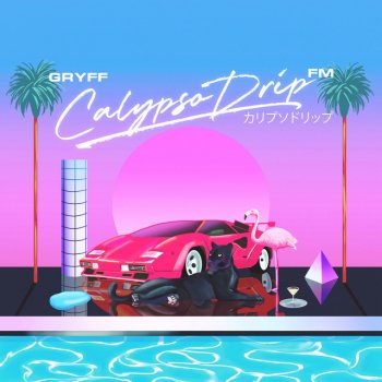 Gryff Into The Night With Calypso Drip FM