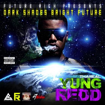Yung Redd World Is Yours