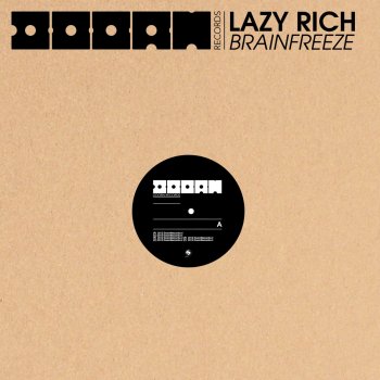 Lazy Rich Brainfreeze - Radio Edit