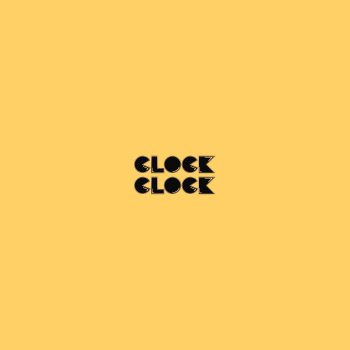 ClockClock Composure
