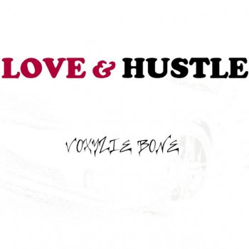 Voxyzie Bone Intro (Love & Hustle Freestylel)