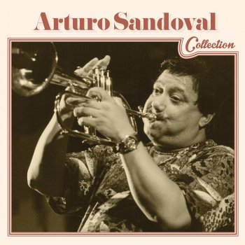 Arturo Sandoval Sexy Lady