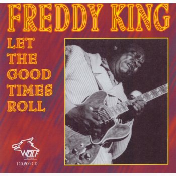 Freddie King Stormy Monday Blues