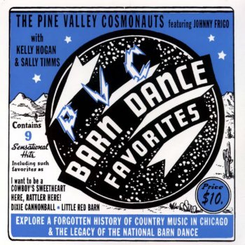 The Pine Valley Cosmonauts Little Red Barn