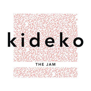 Kideko The Jam