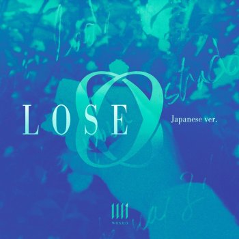 WONHO LOSE (Japanese Version)