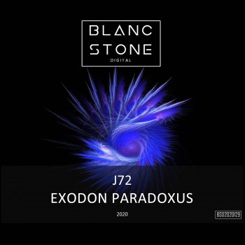 J72 Exodon Paradoxus - Original Mix
