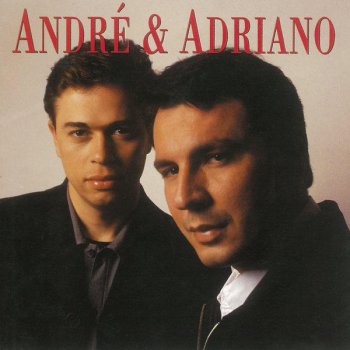 André & Adriano Da Outra Chance Pra Mim