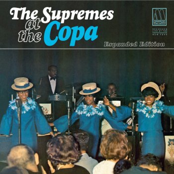 The Supremes Rock-A-Bye Your Baby With a Dixie Melody (Live At the Copa, New York/1965)