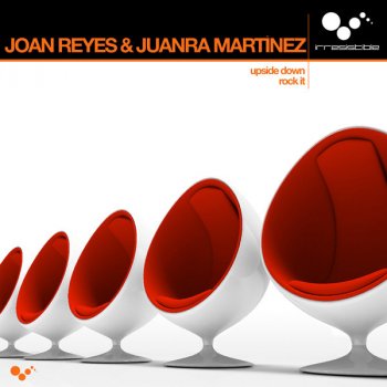 Joan Reyes feat. Juanra Martinez Upside Down - Original