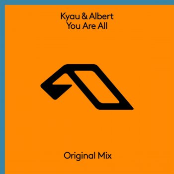 Kyau & Albert You Are All