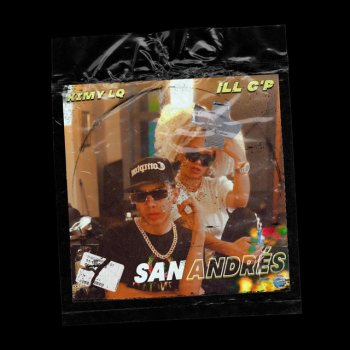 Kimy LQ feat. ILL C´P San Andrés