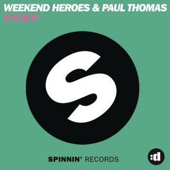 Paul Thomas feat. Weekend Heroes V.A.M.P. - Original Mix