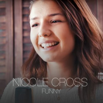 Nicole Cross Funny