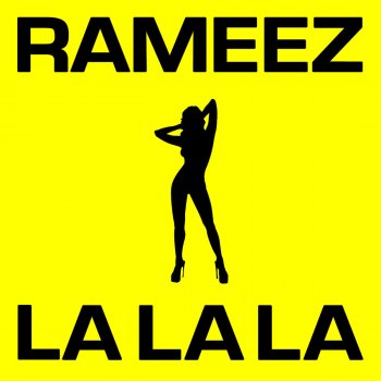 Rameez La La La - DJane HouseKat Mix Edit
