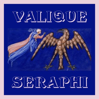 Valique Seraphi