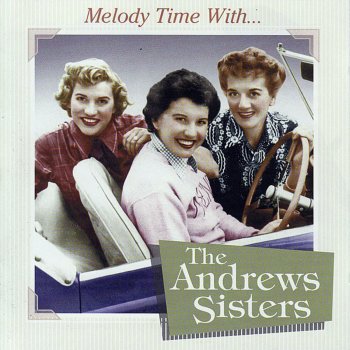 The Andrews Sisters Goodbye Darling, Hello Friend