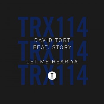 David Tort feat. Story Let Me Hear Ya - Extended Mix