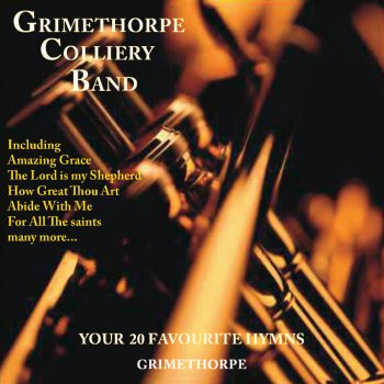 Grimethorpe Colliery Band Amazing Grace