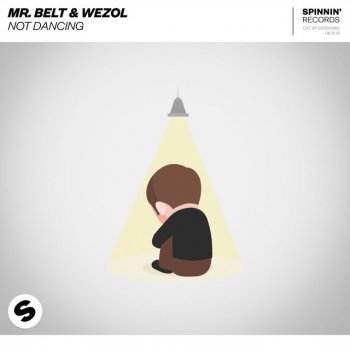 Mr Belt feat. Wezol Not Dancing