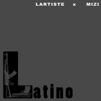 Lartiste feat. Mizi Latino