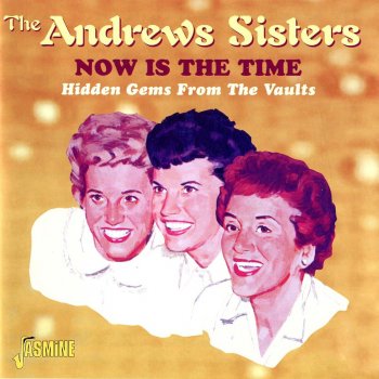 The Andrews Sisters Nobody's Darling But Mine