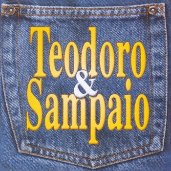 Teodoro & Sampaio Menino Sapeca