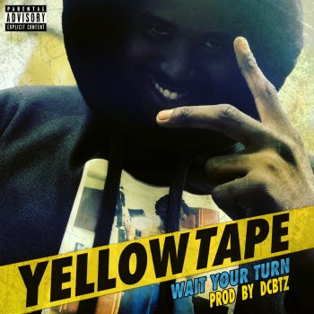 Yellow Tape feat. Benji Stone & Y Owe Ya Know