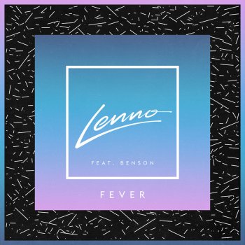 Lenno feat. Benson Fever
