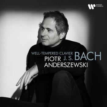Johann Sebastian Bach feat. Piotr Anderszewski Bach, JS: Well-Tempered Clavier, Book 2, Prelude and Fugue No. 11 in F Major, BWV 880: I. Prelude