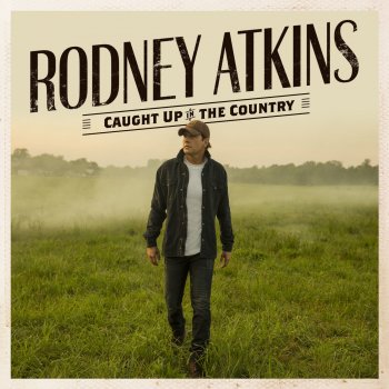 Rodney Atkins My Life